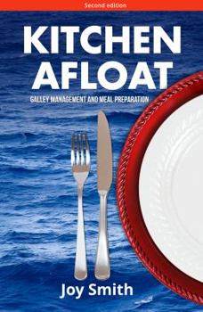Paperback Kitchen Afloat: Galley Management and Meal Preparation Book