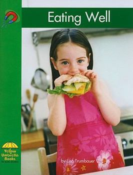Eating Well - Book  of the Yellow Umbrella Books: Science ~ Spanish