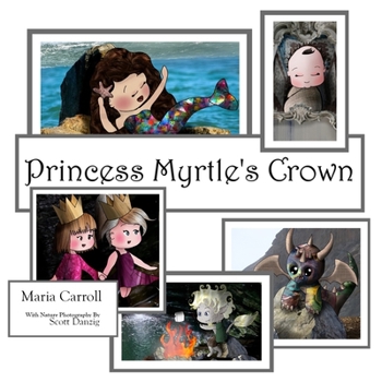 Paperback Princess Myrtle's Crown Book