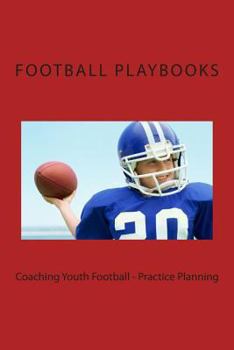 Paperback Coaching Youth Football - Practice Planning Book