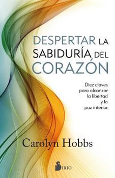 Paperback Despertar La Sabiduria del Corazon [Spanish] Book