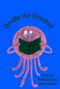 Paperback Orville the Octopus Book