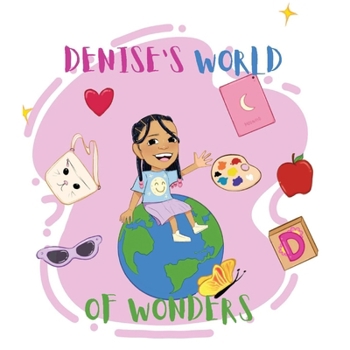 Paperback Denise's World of Wonders Book