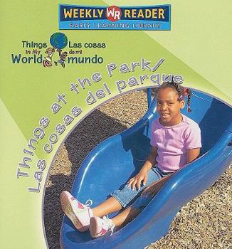 Paperback Things at the Park / Las Cosas del Parque [Spanish] Book