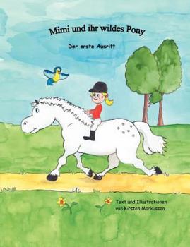 Paperback Mimi und ihr wildes Pony: Der erste Ausritt [German] Book