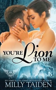 Paperback You're Lion to Me Book