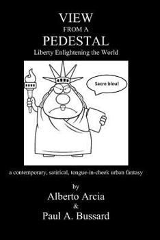 Paperback View from a Pedestal: Liberty Enlightening the World Book