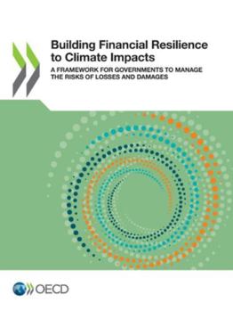Paperback Building Financial Resilience to Climate Impacts Book
