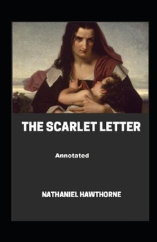 Paperback The Scarlet Letter Annotated Book