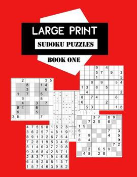 Paperback Large Print Sudoku Puzzles Book One: Selection of 200 games from average level to extremely difficult, 9x9,12x12,16x16, Sudoku X and Sudoku Hyper grid Book