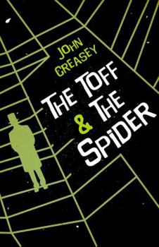 The Toff and the Spider - Book #48 of the Toff