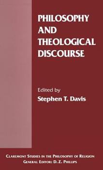 Philosophy and Theological Discourse - Book  of the Claremont Studies in the Philosophy of Religion