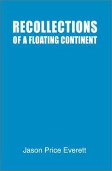 Paperback Recollections of a Floating Continent Book