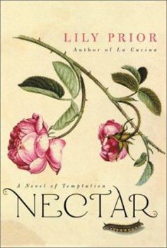 Hardcover Nectar: A Novel of Temptation Book