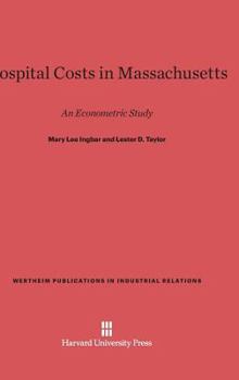Hardcover Hospital Costs in Massachusetts: An Econometric Study Book
