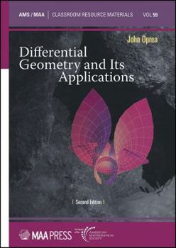 Hardcover Differential Geometry and Its Applications (Classroom Resource Materials) Book