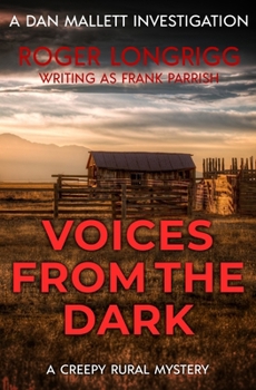 Voices from the Dark - Book #8 of the Dan Mallett