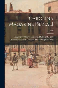 Paperback Carolina Magazine [serial]; v.60 Book