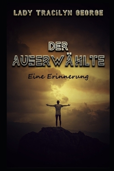 Paperback Der Auserw?hlte: Eine Erinnerung [German] Book