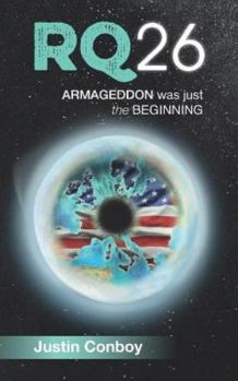 Paperback Rq26: Armageddon Was Just The Beginning Book