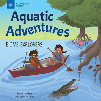 Paperback Aquatic Adventures: Biome Explorers Book