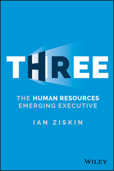 Hardcover Three: The Human Resources Emerging Executive Book