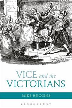 Paperback Vice and the Victorians Book