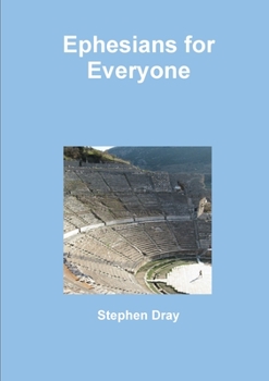 Paperback Ephesians for Everyone Book