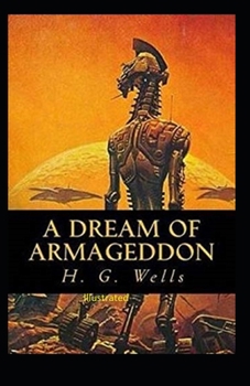 Paperback A Dream of Armageddon Illustrated Book