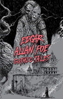 Paperback Edgar Allan Poe: Gothic Tales Book