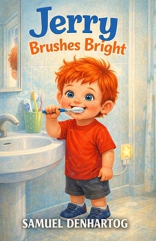 Paperback Jerry Brushes Bright Book