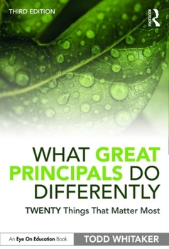 Paperback What Great Principals Do Differently: Twenty Things That Matter Most Book