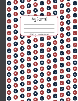 Paperback My Journal: 8.5x11, Standard Lined - Red and Blue Circle Stars on White Book