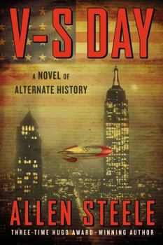 Hardcover V-S Day: A Novel of Alternate History Book