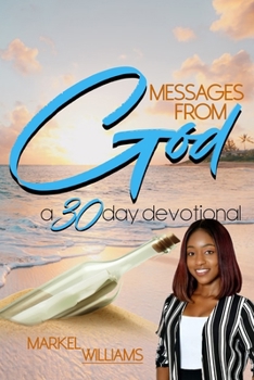 Paperback Messages from God: A 30 Day Devotional Book