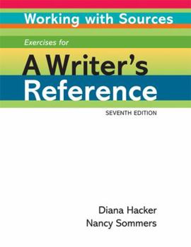 Paperback Working with Sources: Exercises for a Writer's Reference Book