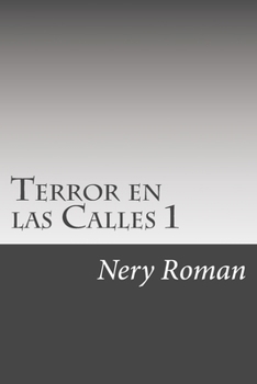Paperback Terror en las Calles 1 [Spanish] Book