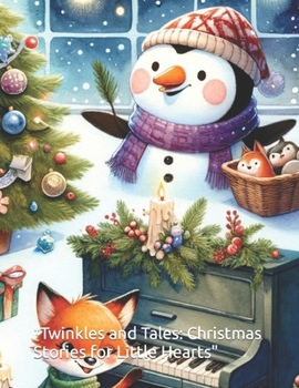 Paperback "Twinkles and Tales: Christmas Stories for Little Hearts" Book