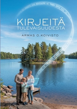 Paperback Kirjeitä tulevaisuudesta [Finnish] Book