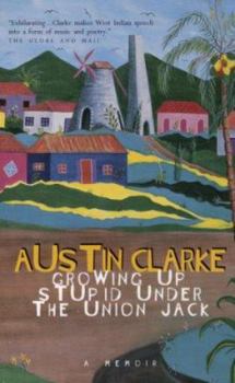 Paperback Growing Up Stupid Under the Union Jack: A Memoir Book
