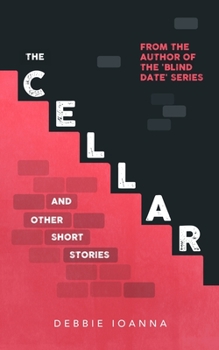Paperback The Cellar: and other short stories Book