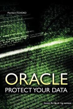 Paperback Oracle: Protect Your Data Book