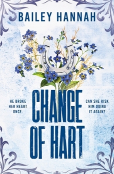 Change of Hart: A Wells Ranch Novel