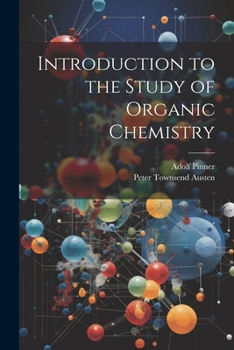 Paperback Introduction to the Study of Organic Chemistry Book