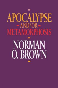 Paperback Apocalypse And/Or Metamorphosis Book