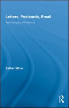 Hardcover Letters, Postcards, Email: Technologies of Presence Book