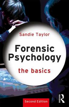 Paperback Forensic Psychology: The Basics Book