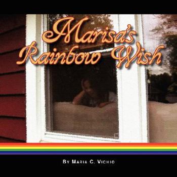 Paperback Marisa's Rainbow Wish Book