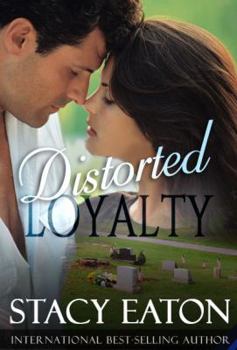 Paperback Distorted Loyalty Book