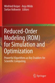 Paperback Reduced-Order Modeling (Rom) for Simulation and Optimization: Powerful Algorithms as Key Enablers for Scientific Computing Book